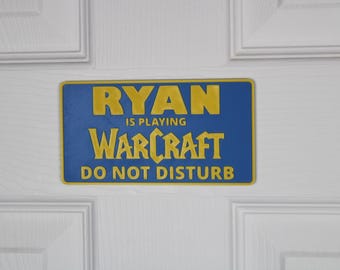 World of Warcraft | WOW Door Sign | Custom "Do Not Disturb" Name Plate | Personalized Gamer Wall Décor | Made to Order