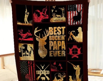 Best Buckin’ Papa Ever Blanket