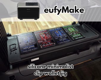 Silicone EufyMake E1 UV Printer Minimalist Clip Wallet Jig