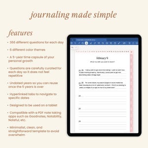 May include: A digital tablet showing a journaling template with the text "journaling made simple." The screen displays a daily question and note-taking space. Features include 366 questions, 6 colour themes, and a 5-year format.