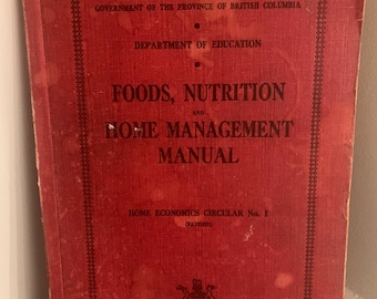 Vintage-Lehrbuch für Hauswirtschaft, Regierung von British Columbia