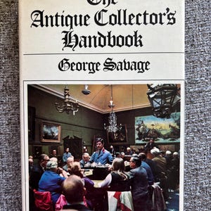 The Antique Collectors Handbook von George Sabage, gebunden, 1975