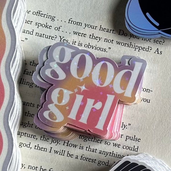 Good Girl Holographic Sparkle Sticker | Bookish Stickers | Laptop, Kindle Stickers