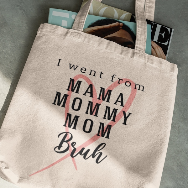 Mother's Canvas Tote Bag - Mom Bruh tote bag - Funny tote - Beach bag - Reusable shopping bag - Mother's Day gift for mom - Overnight tote