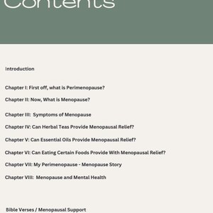 May include: A digital page with a green header and white background, displaying a "Table of Contents". The list covers topics like perimenopause, menopause symptoms, herbal teas, essential oils, diet, and mental health.