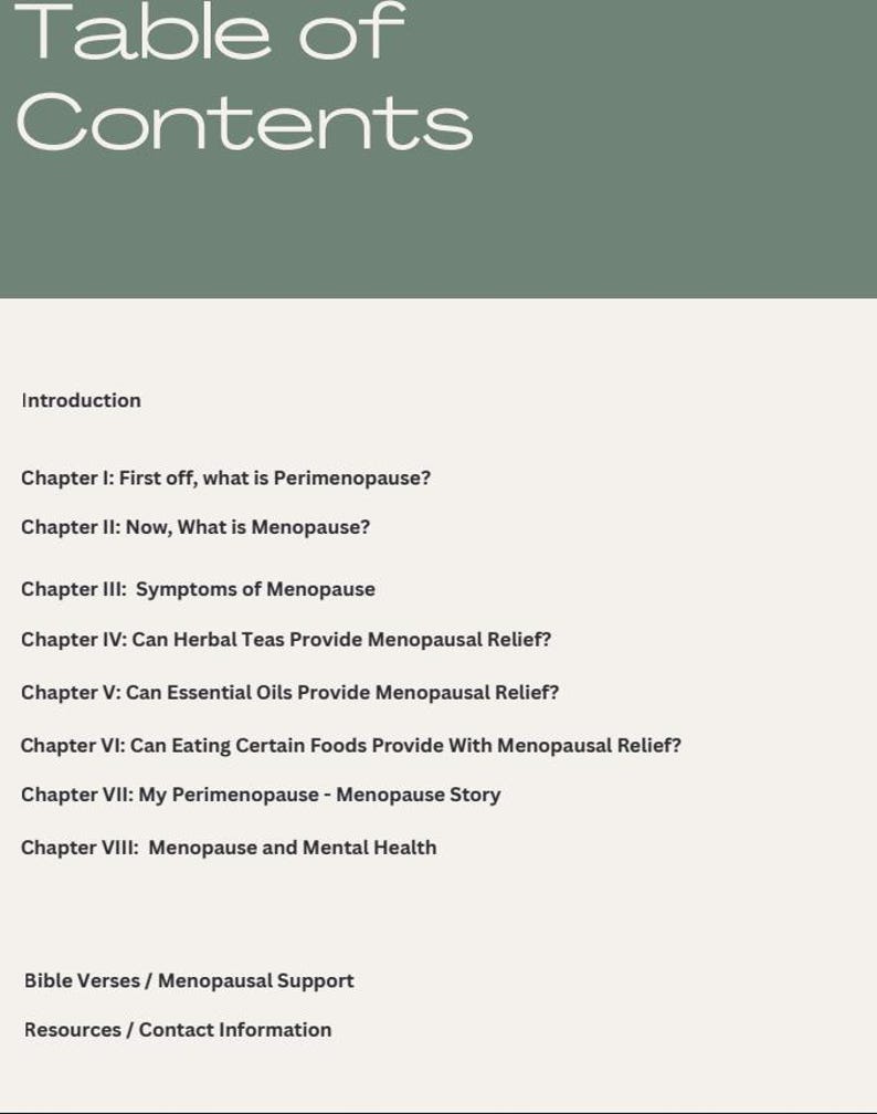 May include: A digital page with a green header and white background, displaying a "Table of Contents". The list covers topics like perimenopause, menopause symptoms, herbal teas, essential oils, diet, and mental health.