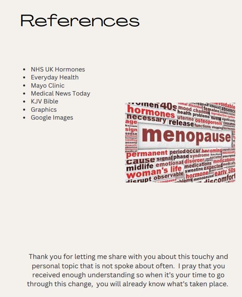 May include: A slide titled "References" with a list of sources, including "NHS UK Hormones" and "Mayo Clinic." A word cloud graphic features the word "menopause" and related terms such as "hormones" and "midlife."