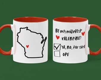 Anpassningsbar Alla hjärtans dag-mugg från Wisconsin, personlig present till Alla hjärtans dag-festen i Mellanvästern, Ya, No, For Sure-kaffekopp, personlig stad/delstat