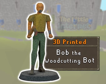 RS Guy Bob the Woodcutting Bot - RuneScape OSRS Full Color 3D Printed Miniature Figurine, Desk Trinket, Collectible Decor, Nerdy Gamer Gift