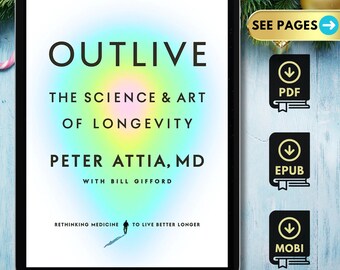 Outlive The Science and Art of Longevity By Peter Attia MD (Digital Download)