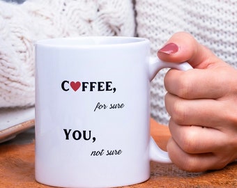 Keramiktasse 15 Unzen, Kaffee sicher nicht, lustige Tasse, Geschenk, Motivationsgeschenk, Geschenk für Sie, Humor, Geschenk, Geburtstag.