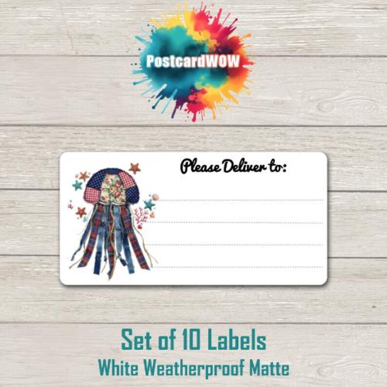 May include: White, rectangular label with a jellyfish design. The jellyfish has a patchwork design with red, white, and blue accents. The label includes the text "Please Deliver to:" and space for an address. The bottom of the label reads "Set of 10 Labels White Weatherproof Matte."