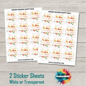 Puede incluir: Dos hojas de pegatinas con un diseño floral y el texto "Spring Orchids Happy Mail". Cada pegatina presenta un borde floral con las palabras "Happy Mail". La parte inferior de la imagen dice "2 hojas de pegatinas blancas o transparentes."