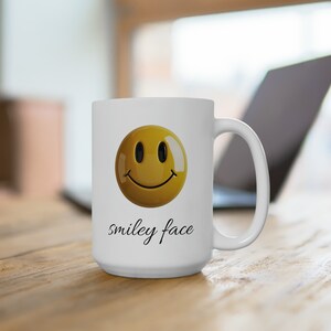 Smiley Face Ceramic Mug 15oz, Funny, gifts, coffee mug, tea mug, home decor, happy face mug