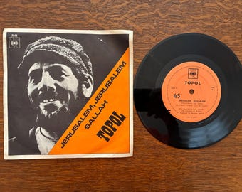 Topol - Jerusalem, Jerusalem - CBS 45rpm, Cat# 2944, 1967