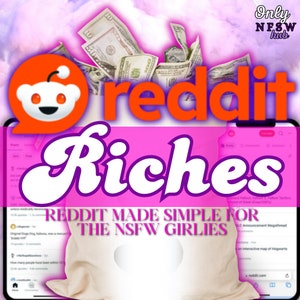 Reddit Riches For NSFW Girlies | reddit karma, sudreddit, nsfw promote on reddit, nsfw reddit, made easy, how to reddit