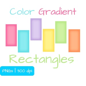 May include: A digital graphic with the words "Color Gradient Rectangles" in a whimsical font. The image features six vertical rectangles in shades of pink, blue, purple, yellow, green, and orange. A blue rectangle at the bottom reads "PNGs | 300 dpi."