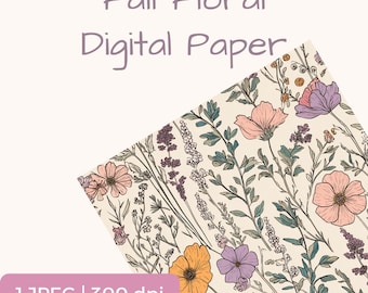 May include: Digital paper with a fall floral design. The paper features a cream background with colorful flowers in shades of pink, purple, and orange, with green leaves and stems. The text "Fall Floral Digital Paper" is at the top.