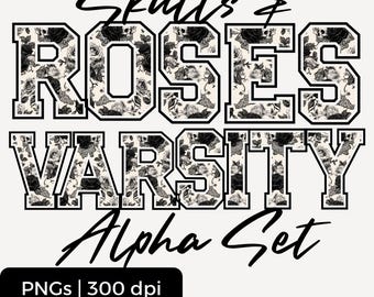 May include: A digital graphic design featuring the words "Skulls & Roses Varsity Alpha Set" in a varsity letter style. The letters are filled with a black and white floral pattern. The bottom of the image has a black rectangle with "PNGs | 300 dpi".