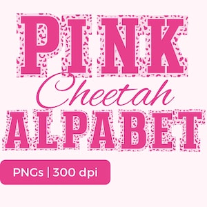 Pink Cheetah Print Alphabet PNG: Leopard Outline Letters (Digital Download)