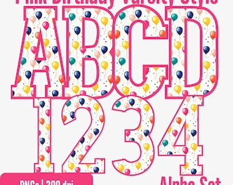 May include: Pink varsity-style alphabet and numbers set with a balloon pattern. The letters A, B, C, D and numbers 1, 2, 3, 4 are outlined in pink. The text "Pink Birthday Varsity Style" and "Alpha Set" are also included.