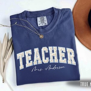 Custom Teacher Faux Patchwork Shirt, Mrs Name Floral Tee, Back To School Gift, first day of school, forth grade educator group sweatshirt