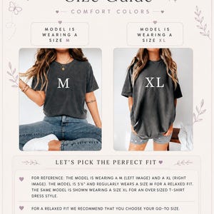 May include: A size guide infographic for Comfort Colors t-shirts. It displays two images of a charcoal gray t-shirt, one labeled M and one labeled XL. Text includes 'Size Guide', 'Model is wearing a size M', 'Model is wearing a size XL', and sizing advice.