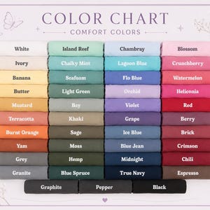 May include: A color chart titled "COLOR CHART COMFORT COLORS" displays a variety of fabric swatches in shades like white, ivory, and banana, as well as blue, green, and red hues. The chart includes color names such as "Blossom", "Berry", and "Espresso".