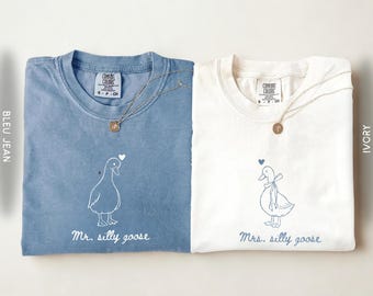 Mr & Mrs Silly Goose Matching Shirts, Funny Engagement Couple Tee, Newlywed Goose Shirt, Honeymoon Outfit, Comfort Colors Couple Anniversary