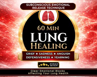 Lung Healing Session: Emotional Release for Sadness, Grief & Heart Energy, Instant Download