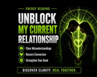 May include: An advertisement with the text "Energy Reading" and "Unblock My Current Relationship" in white and green. The image features a couple holding hands, with a green heart-shaped design between them. The text also includes "Clear Misunderstandings", "Restore Connection", and "Strengthen Your Bond".