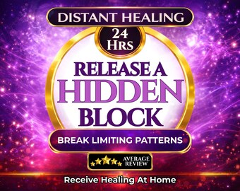 Distant Energy Healing Session – Release Hidden Childhood Blocks, Limiting Beliefs (Digital Download)
