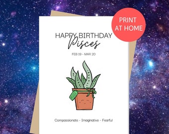 PISCES Happy Birthday | Horoscope Birthday, Star Sign, Zodiac Greeting Card, Plant Lover, Aloe Vera, succulent, Print at home