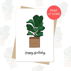 FIDDLE LEAF Gefeliciteerd met je verjaardag | Wenskaart plantenliefhebber, print thuis, leuke verjaardagskaart, eenvoudig, minimalistisch, illustratie