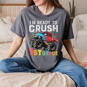 FirstKids I&#39;m Ready To Crush 1st Grade T-Shirt – Bold and Fun First Day of First Grade Tee for Boys Ready to Rock the School Year