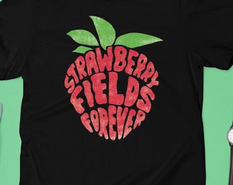 Strawberry Fields Forever T-Shirt: Beatles Music Tee