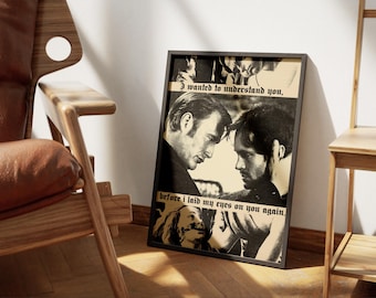 May include: Black and white photo print of two men looking at each other. The text reads "I wanted to understand you, before I laid my eyes on you again."