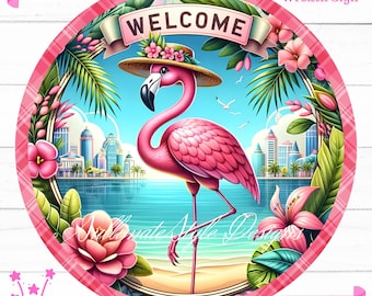 Flamingo Wreath Sign, Welcome Wreath Signs, Circle sign png, Spring Round Signs. Sublimation Design for Front Door Decor and Digital Signage