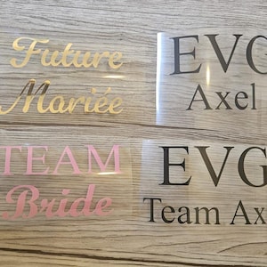 EVG - EVJF - Stickers personnalisés - Future Mariée - Team bride - Team Groom - Sticker EVG - Flocage - Thermocollant