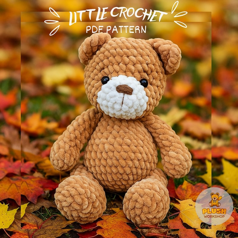 DIY no sew Stuffed Plush Easy Cute Teddy Bear Beginner Crochet Animal Toy Amigurumi Pattern for nursery and home decor for amigurumi crochet lovers