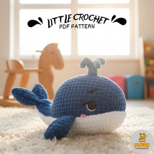 Blue Whale Amigurumi Crochet Pattern: Stuffed Plush Nursery Decor (PDF)