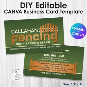 May include: A business card template with a green background and the text "CALLAHAN Fencing INSTALLATION & REPAIR" in orange. The card includes contact information and a list of services. The size is 8.9cm x 5.1cm.