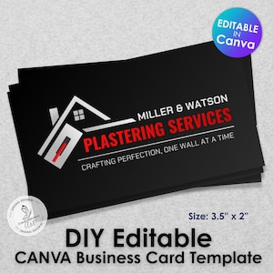Puede incluir: Plantilla de tarjeta de visita negra con el texto "MILLER & WATSON PLASTERING SERVICES" en blanco y rojo. La tarjeta presenta un gráfico de casa y llana. El tamaño es de 8,89 cm x 5,08 cm. El texto "DIY Editable CANVA Business Card Template" está en la parte inferior.
