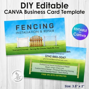 May include: A business card template for a fencing contractor. The card features the text "FENCING INSTALLATION & REPAIR" above illustrations of three fence styles. The card is 3.5" x 2" and includes contact information and services offered.
