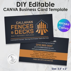 Op de afbeelding: DIY bewerkbare Canva visitekaartjessjabloon. Het ontwerp heeft een zwart-oranje kleurenschema met de tekst "Callahan Fences & Decks". De kaart meet 8,89 cm x 5,08 cm en bevat contactgegevens en aangeboden diensten.