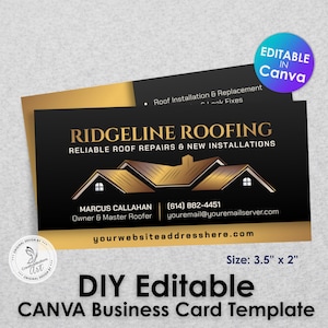 Puede incluir: Una plantilla de tarjeta de presentación negra y dorada para Ridgeline Roofing, que mide 8,9 cm por 5,1 cm. La tarjeta presenta una ilustración de techo dorado, el texto Ridgeline Roofing, Reliable Roof Repairs & New Installations, datos de contacto y una dirección web. Una insignia azul circular dice Editable in Canva.