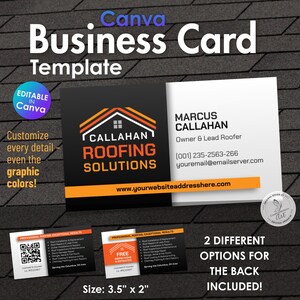 May include: A business card template for a roofing company featuring a black and white design with orange accents. The front displays the text Callahan Roofing Solutions, a house icon, and contact details. Two back options are included, measuring 3.5 inches by 2 inches.