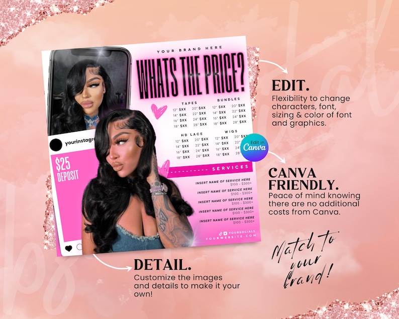 May include: Pink and white graphic with the text "What's the Price?" and a price list for hair extensions. The graphic also includes the text "Edit in Canva" and "Canva Friendly".