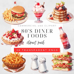 26 80s Classic Diner Food Clipart Pack, Fast Food, Retro Diner INSTANT DOWNLOAD, PNG Transparent Background, Personal & Commercial Use