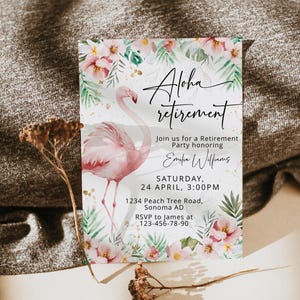 Aloha retirement party invitation template, tropical flamingo retirement party invitation, hawaiian theme retirement party invitation - C248